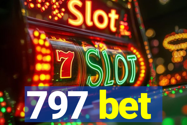 797 bet